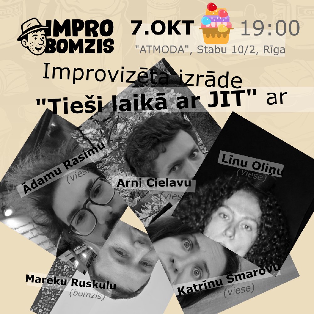 Tieši laikā ar JIT izrādes plakāts
